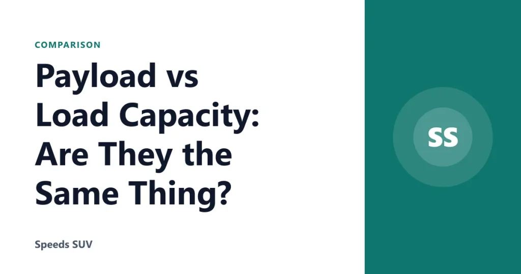 Payload vs Load Capacity: Are They the Same Thing?